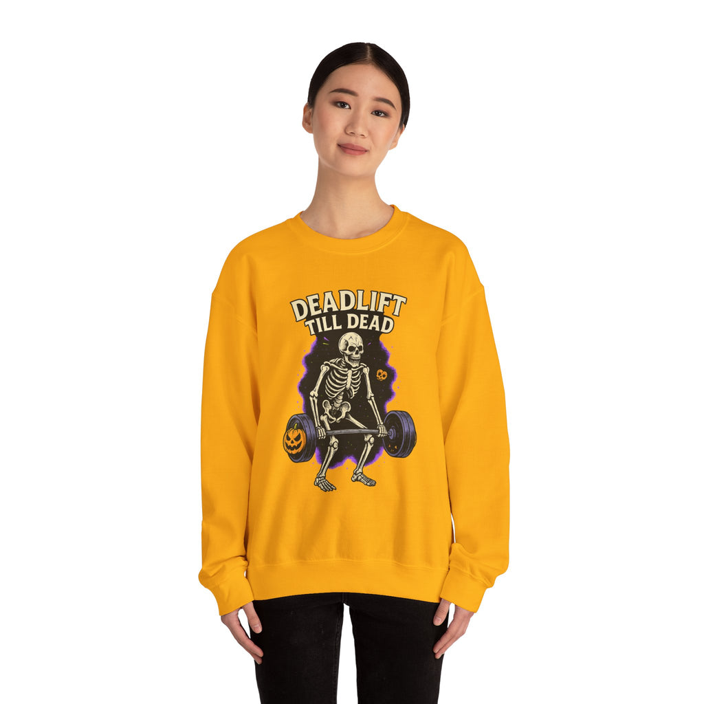 Deadlift Till Dead Sweatshirt