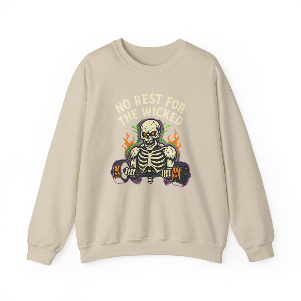 No Rest for the Wicked Sweatshirt
