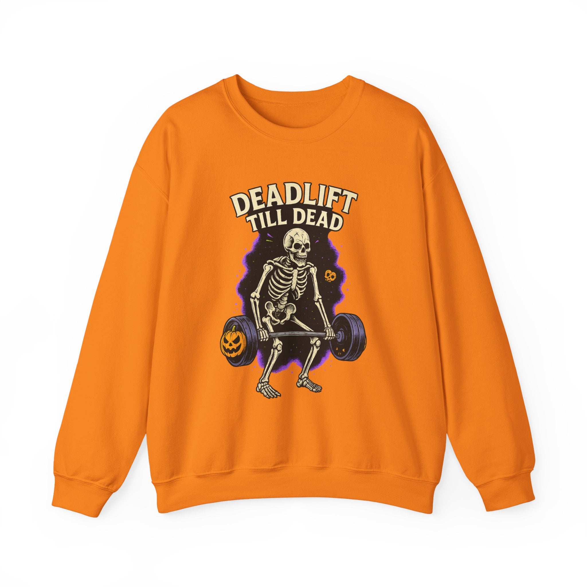 Deadlift Till Dead Sweatshirt