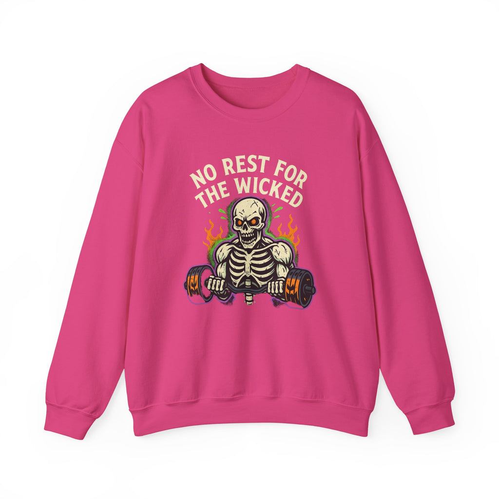 No Rest for the Wicked Sweatshirt