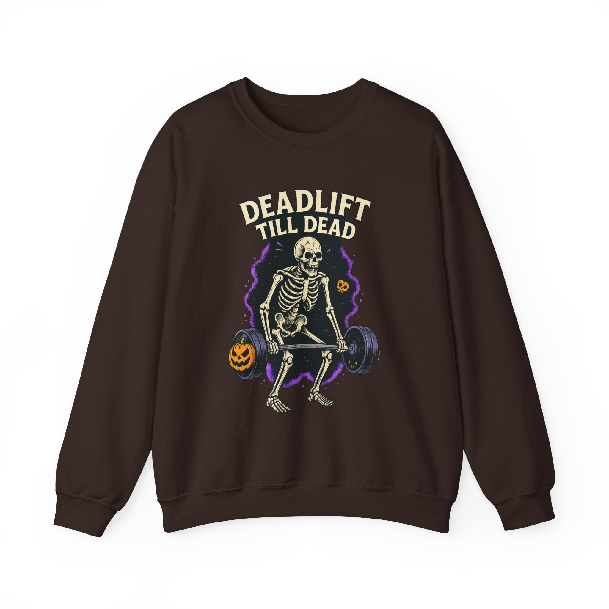 Deadlift Till Dead Sweatshirt