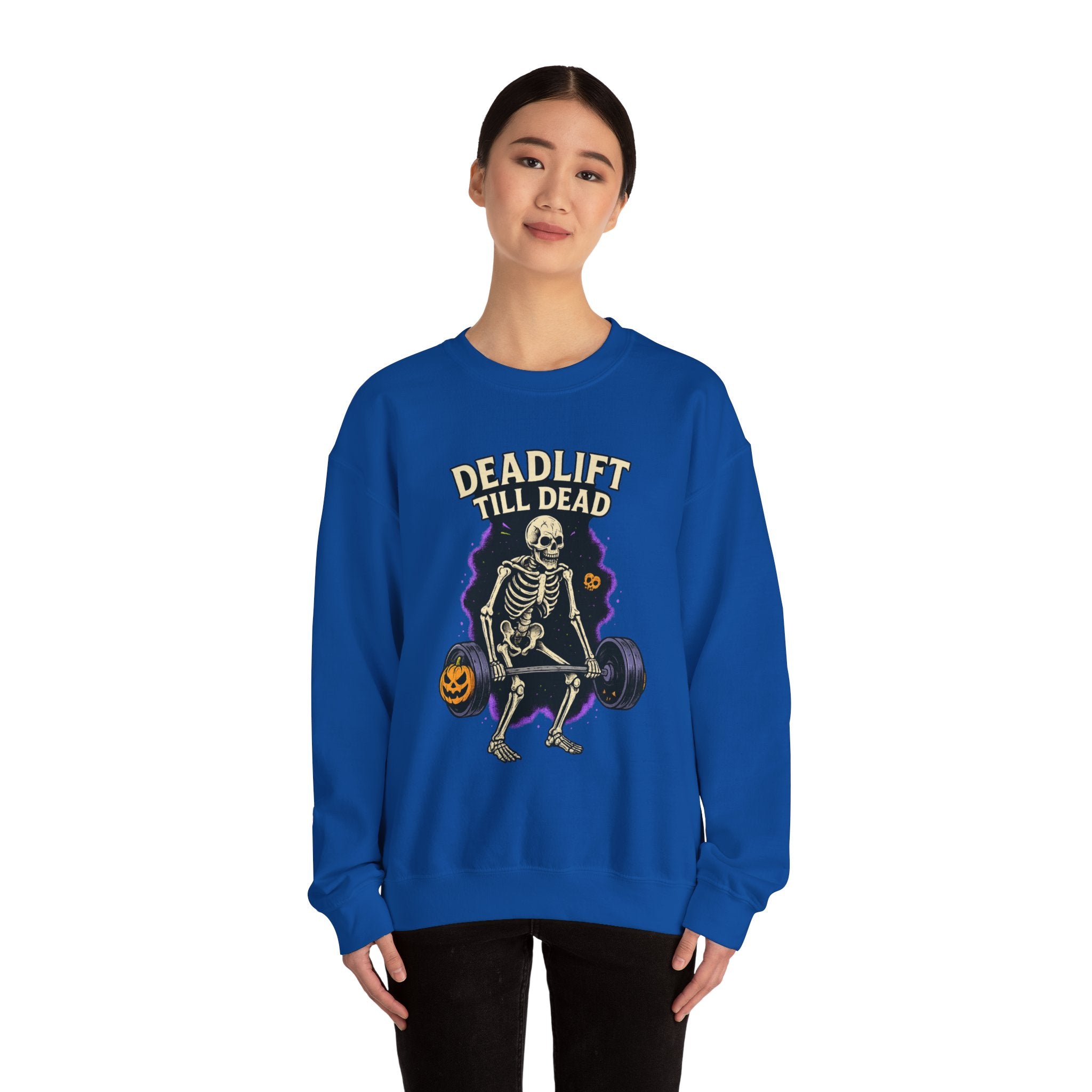 Deadlift Till Dead Sweatshirt