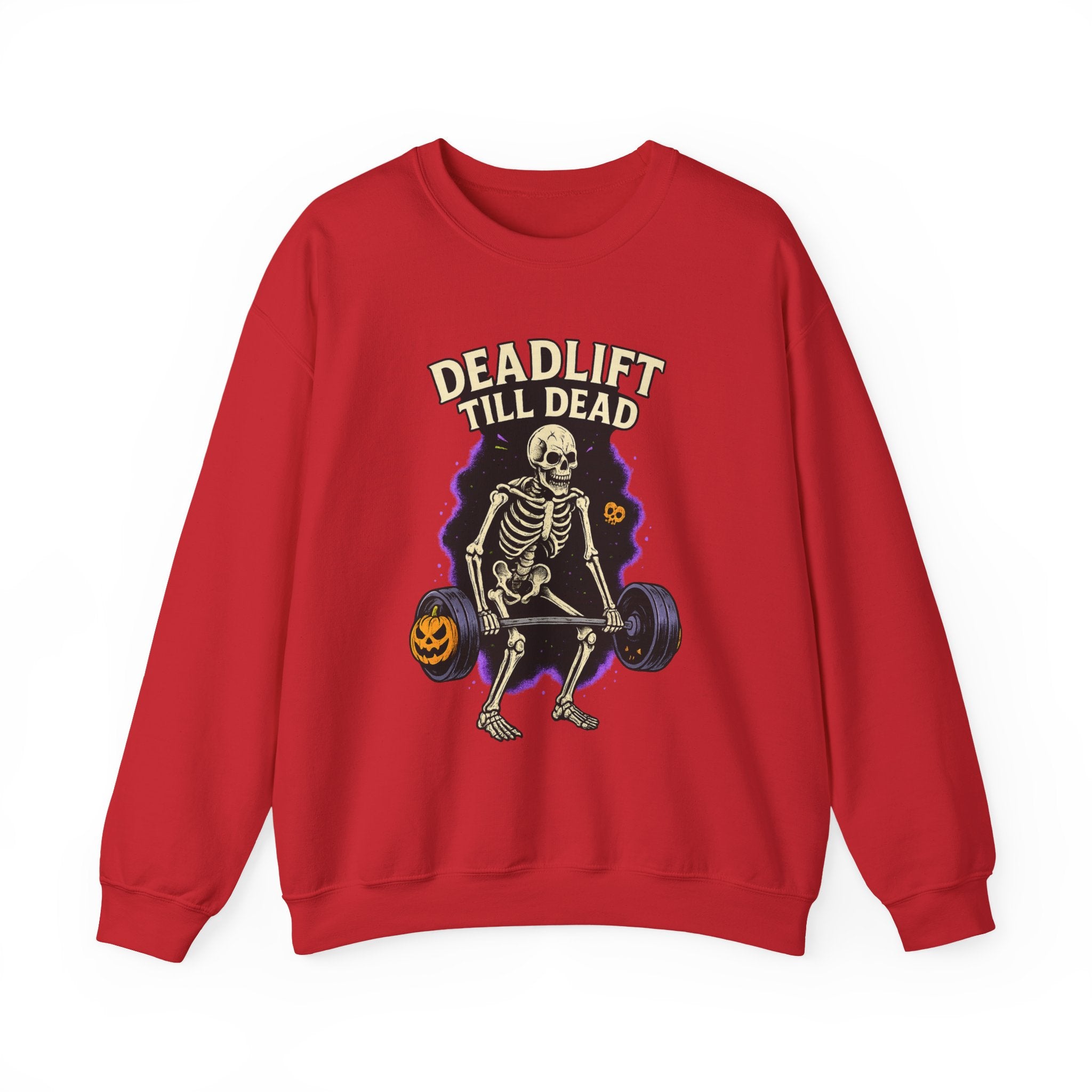 Deadlift Till Dead Sweatshirt