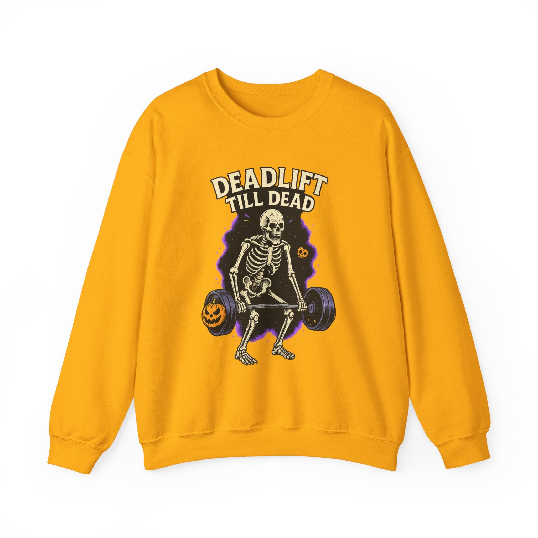 Deadlift Till Dead Sweatshirt