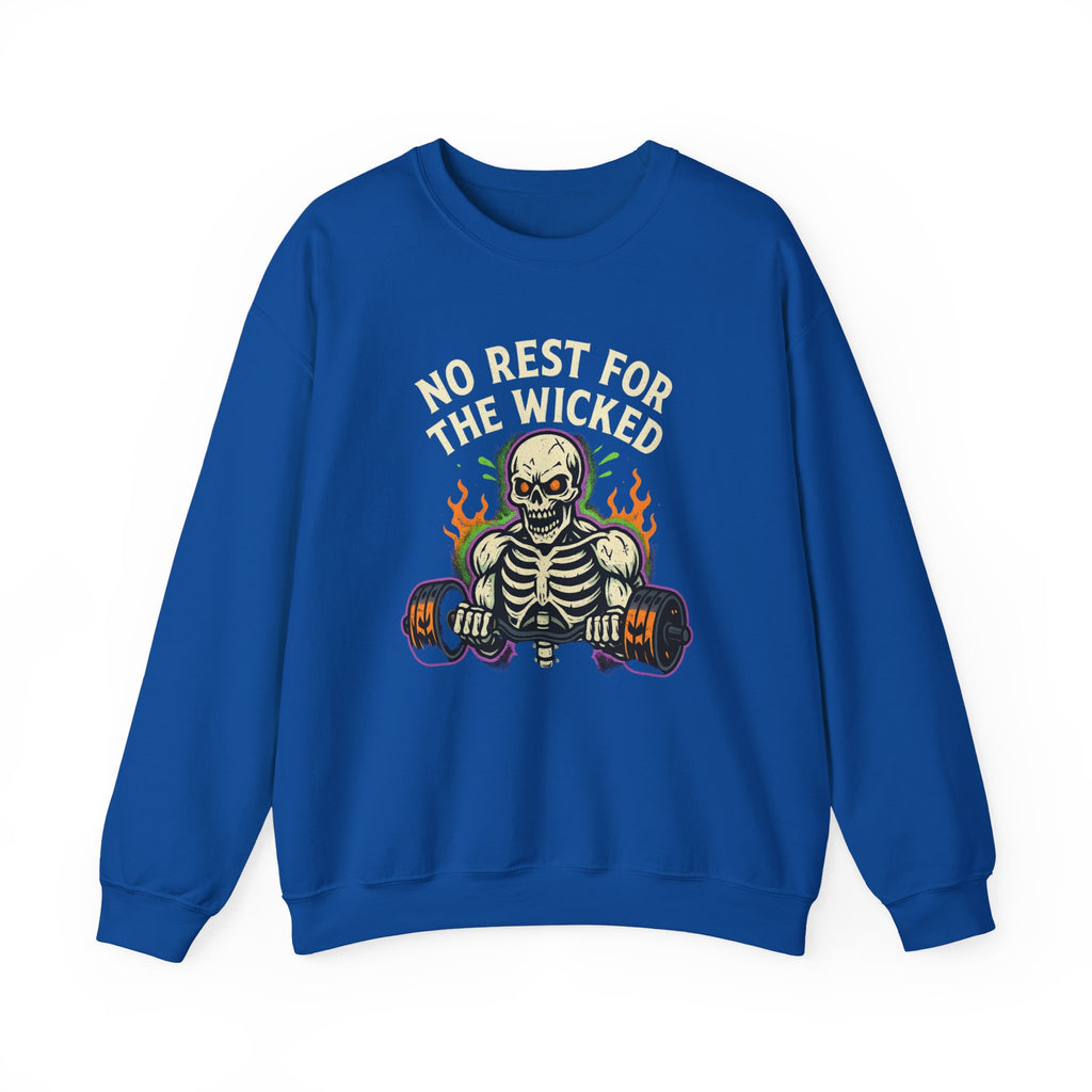 No Rest for the Wicked Sweatshirt