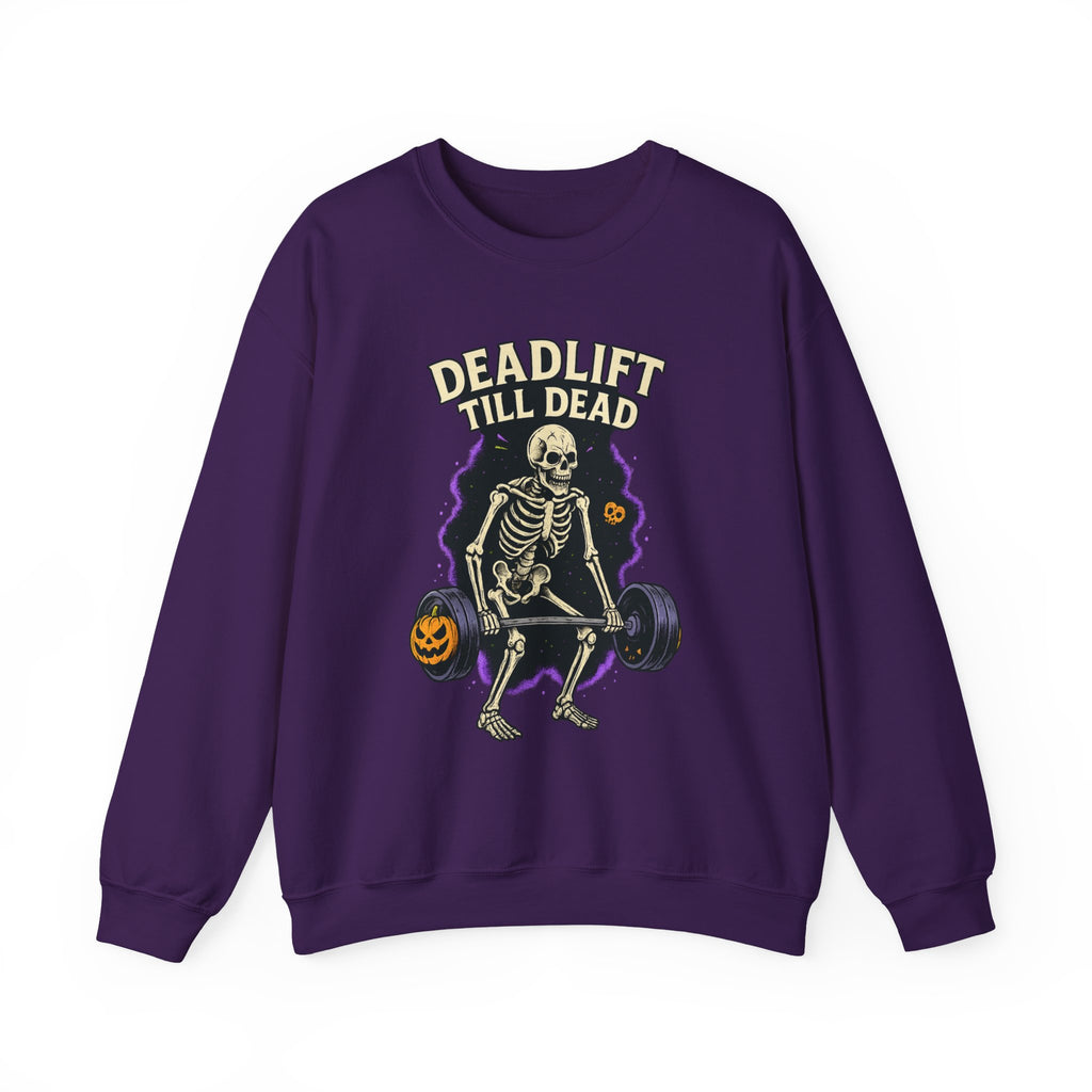 Deadlift Till Dead Sweatshirt