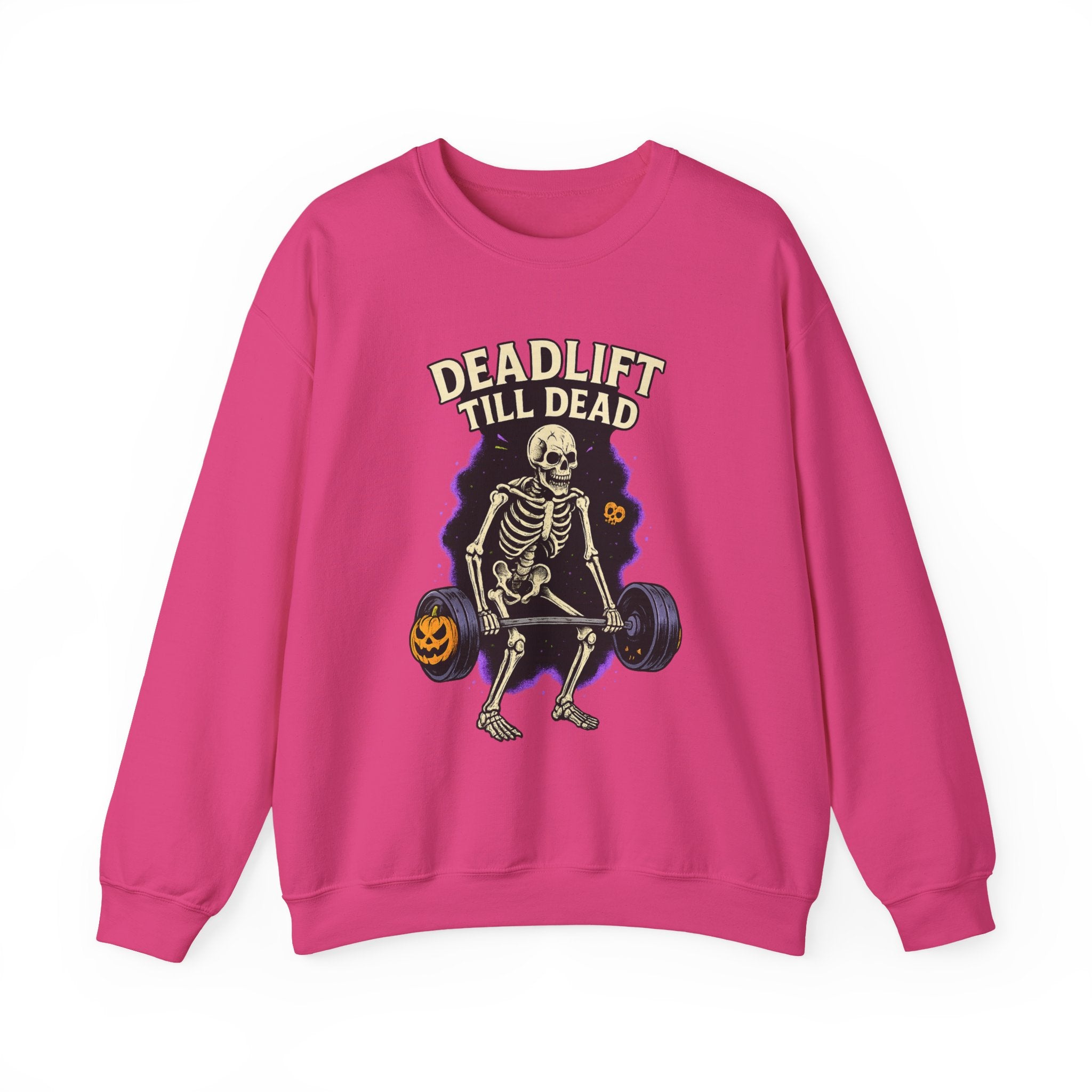 Deadlift Till Dead Sweatshirt
