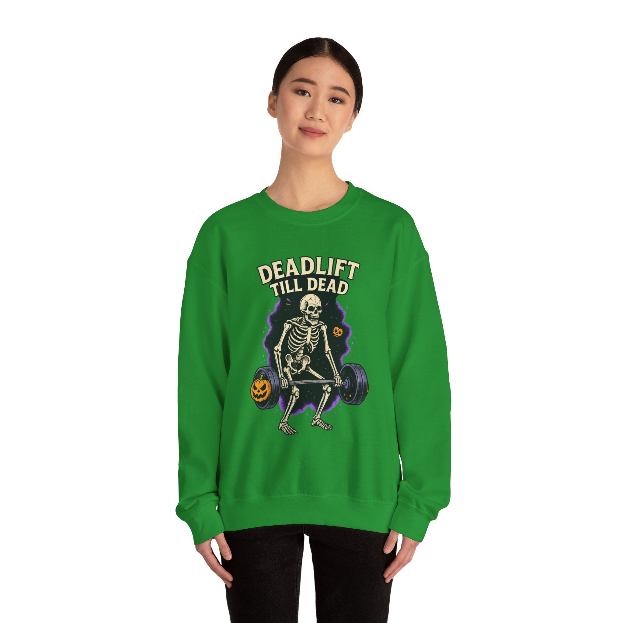 Deadlift Till Dead Sweatshirt