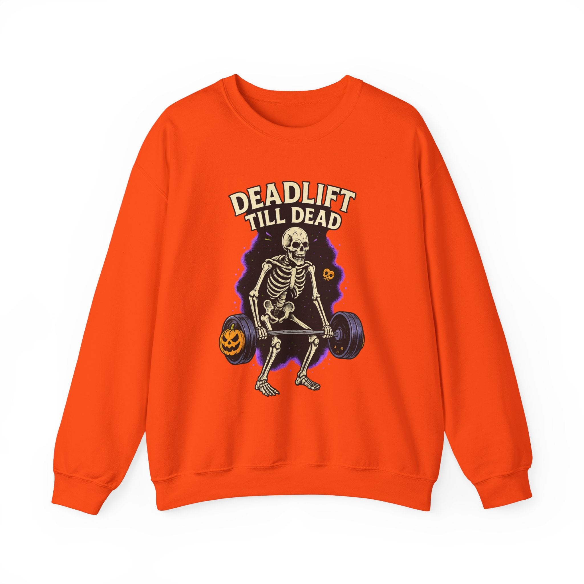 Deadlift Till Dead Sweatshirt